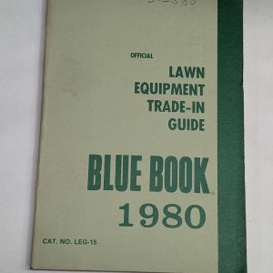 Blue Book Trade-In Price Guide Manual Walking & Riding Lawn Mowers 1980 Leg-15