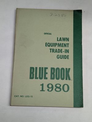 Blue Book Trade-In Price Guide Manual Walking & Riding Lawn Mowers 1980 Leg-15