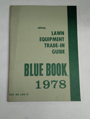 Blue Book Trade-In Price Guide Manual Walking & Riding Lawn Mowers 1978 Leg-13