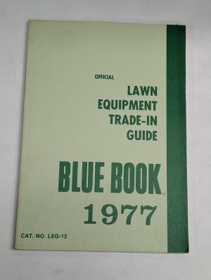 Blue Book Trade-In Price Guide Manual Walking & Riding Lawn Mowers 1977 Leg-12