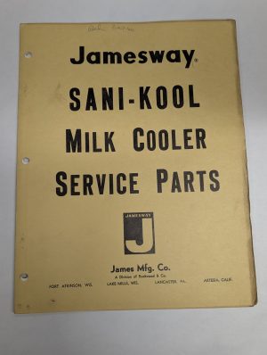 Jamesway Sani-Kool Milk Cooler Service Parts List Book Catalog Manual 1960