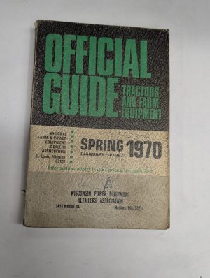 Official Tractor & Farm Equipment Trade In Price List Guide Spring 1970