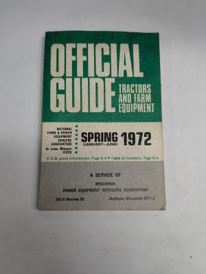 Official Tractor & Farm Equipment Trade In Price List Guide Spring 1972