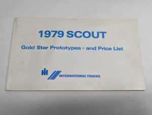 International Trucks 1979 Scout Gold Star Prototypes & Price List Pl-281 Rev 3