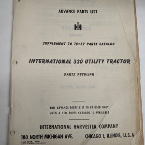 International Ih Advance Parts List Supplement Tc-57 Catalog 330 Utility Tractor