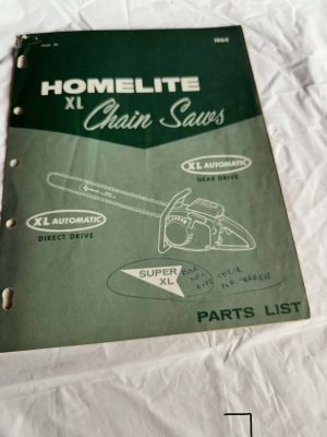 Homelite Chainsaws Xl Automatic Gear/ Direct Drive Part List 1965 Sales Manual