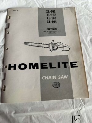 Homelite Chainsaws Xl-101; 102; 103; 104 Parts List No. 24106-A Sales Manual