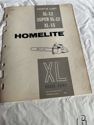 Homelite Chainsaws Xl-12 Super Xl-12 Xl-15 Part No. 23817A Rev 3 Sales Manual