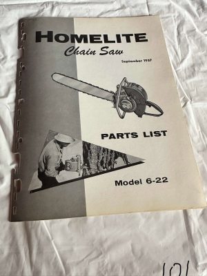 Homelite Textron Chainsaw Model 6-22 Parts List September 1957 Sales Manual