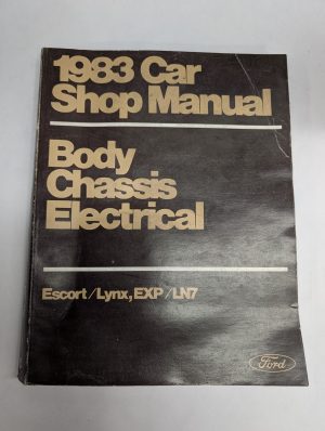 1983 Ford Car Shop Service Manual Body Chassis Electrical Escort Lynx Exp/Ln7