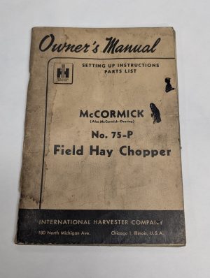 International Ih Mccormick 75-P Field Hay Chopper Owners Manual Parts List