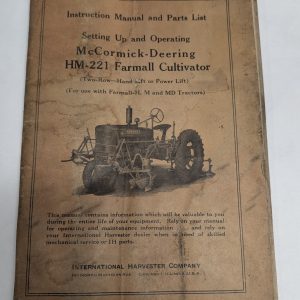 Ih Mccormick Deering Hm-221 Farmall Cultivator Instruction Manual Parts List