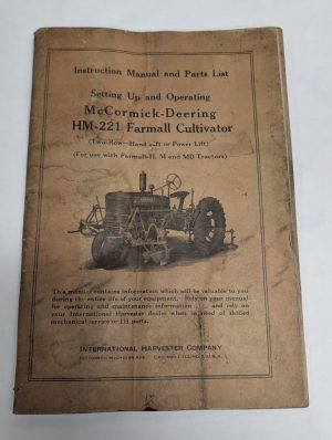Ih Mccormick Deering Hm-221 Farmall Cultivator Instruction Manual Parts List