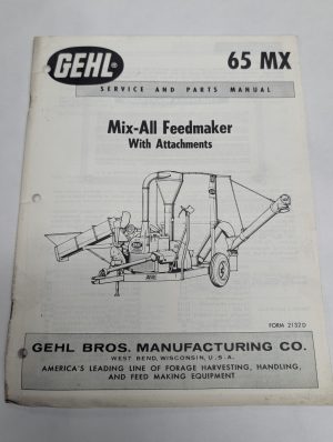 Gehl Service & Repair Parts List Manual Mix-All Feedmaker 65 Mx 2132D