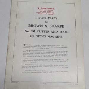 Brown & Sharpe Repair Parts List Manual #10 Cutter & Tool Grinding Machine