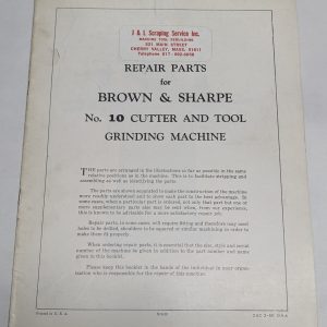 Brown & Sharpe Repair Parts List Manual #10 Cutter & Tool Grinding Machine 1960