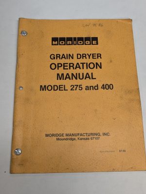 Moridge Grain Dryer Operation Service Manual Model 275 400 & Price List