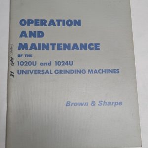 Brown & Sharpe Operation Maintenance Manual 1020U 1024U Grinding Machine