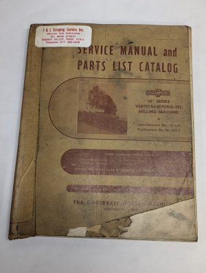 Cincinnati Service Manual Parts Catalog 28” Series Hydro-Tel Milling Machines