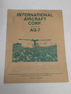 International Aircraft Ag-7 Airplace Crop Pesticide Spraying Sales Literature