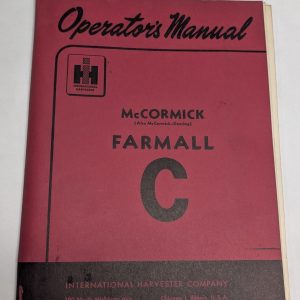 International Harvester Ih Mccormick Operator'S Manual Farmall C Tractor 1953