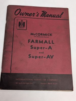 International Harvester Ih Mccormick Operator'S Manual Farmall Super Av Tractor