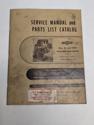 1947 Cincinnati Milling Machine Parts List Service Repair Manual 2L 2Mh 9A-Ll