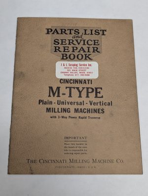 1930 Cincinnati Milling Machine Parts List Service Manual M-Type Universal