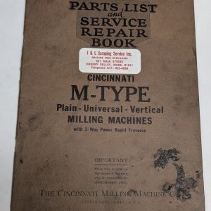 1930 Cincinnati Milling Machines Parts Service Repair Manual M-Type Universal