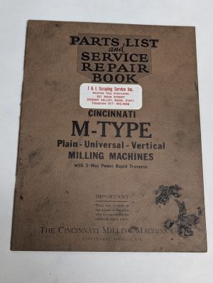 1930 Cincinnati Milling Machines Parts Service Repair Manual M-Type Universal