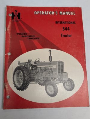 International Harvester Ih Operator'S Owners Manual Model # 544 Tractor 1972