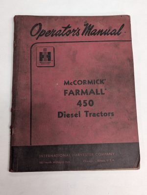 International Ih Mccormick Farmall 450 Diesel Tractors Owners Operators Manual