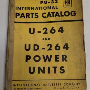 International Harvester Parts List Catalog Manual U-264 Ud-264 Power Units Pu-33