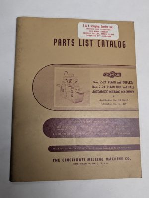 Cincinnati Milling Machine Parts List Catalog Manual 2-24 Plain Duplex Rise Fall