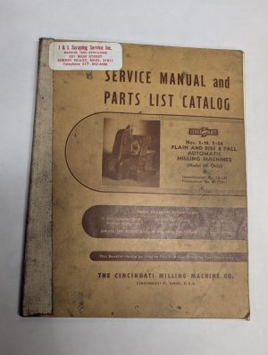 Cincinnati Service Manual Parts List Catalog Milling Machine 2-18 2-24 Er Model