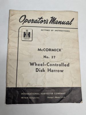 International Owners Manual Setup Instruction Mccormick #37 Disk Harrow