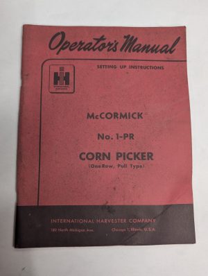 International Operators Manual Setup Instruction Mccormick 1-Pr Corn Picker