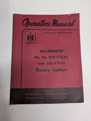 Ih Operators Manual Setup Instruction Mccormick 25 2Ck-Ftc25 34U-Ftc25 Cutters