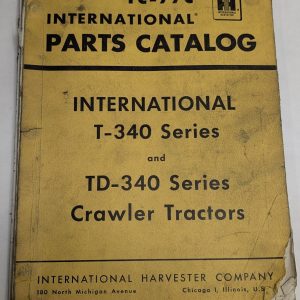 International Ih Parts Catalog Manual T-340 Series Td-340 Crawler Tractor Tc-77C