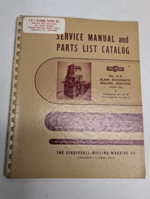 Cincinnati Milling Machine Service Manual Parts List Catalog 0-8 Plain 3F-Lk