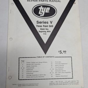 Tye Series V Three Point Drill 114 Repair Parts List Catalog Manual