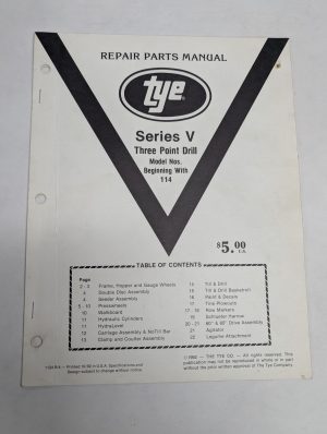 Tye Series V Three Point Drill 114 Repair Parts List Catalog Manual