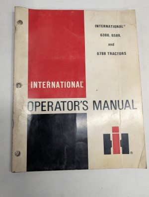 International Harvester Ih Operator'S Manual 6388 6588 6788 Tractors 1982