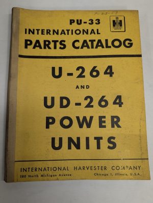 International Ih Pu-33 U-264 Ud-264 Power Units Parts List Catalog Manual