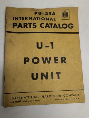 International Harvester Ih Pu-25A U-1 Power Units Parts List Catalog Manual