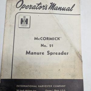 International Harvester Mccormick 21 Manure Spreader Operator'S Manual