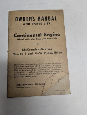 Ih Mccormick Deering Owners Manual Parts List Continental Engine Y-69 50-T 50-W