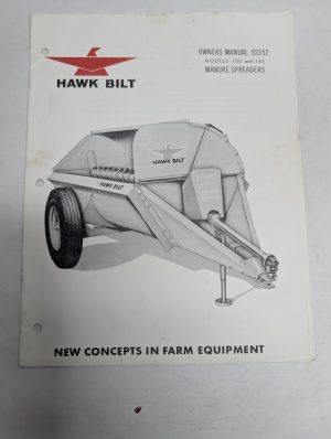 Hawk Bilt Owners Manual Ss352 Model 100 145 Manure Spreaders Farm Equipment