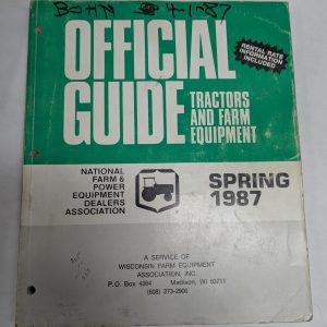 Official Guide Tractors & Farm Equipment Resale Price List & Rental 1987 Spring