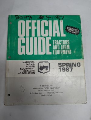 Official Guide Tractors & Farm Equipment Resale Price List & Rental 1987 Spring